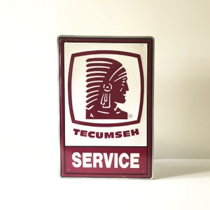 Vintage Tecumseh Service Sign - Metal Advertising Sign - Wall Hanging - Home Decor- Tin Sign - Indian Sign