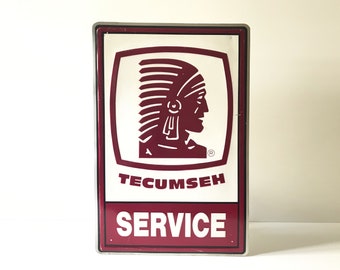 Vintage Tecumseh Service Sign - Metal Advertising Sign - Wall Hanging - Home Decor- Tin Sign - Indian Sign