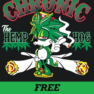 Weed-Marijuana--T-Shirt--CHRONIC The HEMP HOG