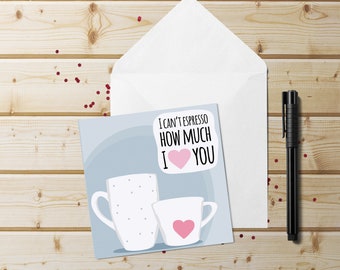 Espresso Love Card~Coffee Valentines Card~I Love You Square Greeting Card~Coffee Love Anniversary Card~Card for Coffee Lover