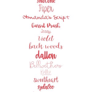 May include: A vertical list of fifteen distinct font names written in a red script typeface against a plain white background. The names displayed are Milly, SnoCone, Piper, Amanda's Script, Bursat Brush, Jessy, Violet, back woods, dallon, Bellwethers, Kellie, sweetheart, sydalee, botanica, and blink.