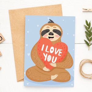 5x7 Sloth I LOVE YOU Card~Illustrated Sloth Valentine Card~Sloth with Heart LOVE Note Card~Sloth Anniversary Card~Card for Kids