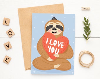 5x7 Sloth I LOVE YOU Card~Illustrated Sloth Valentine Card~Sloth with Heart LOVE Note Card~Sloth Anniversary Card~Card for Kids