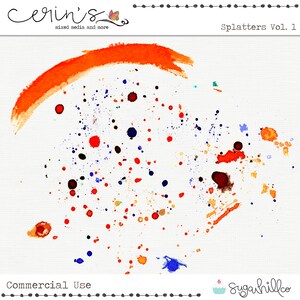 May include: Digital artwork titled "Splatters Vol. 1" with a white backdrop and vibrant paint splatters. The splatters are in red, orange, blue, and brown, with a large orange brushstroke at the top. The words "Commercial Use" are at the bottom.