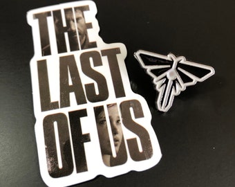 The Last Of Us Pin Badge + Sticker | Firefly Pin Badge + TLOU Sticker | Last of Us cosplay jewellery | Firefly cosplay Birthday gift