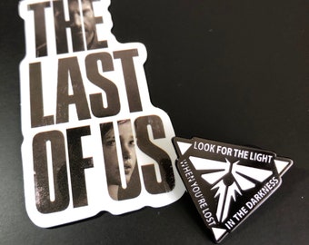 The Last of Us pin badge + TLOU sticker | New FIREFLY Look for the Light metal pin badge | The Last of Us birthday cosplay pin sticker gift