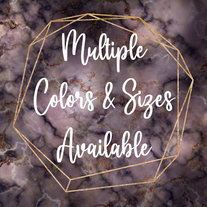a text overlay on a marble background that reads "Multiple Colors & Sizes Available".