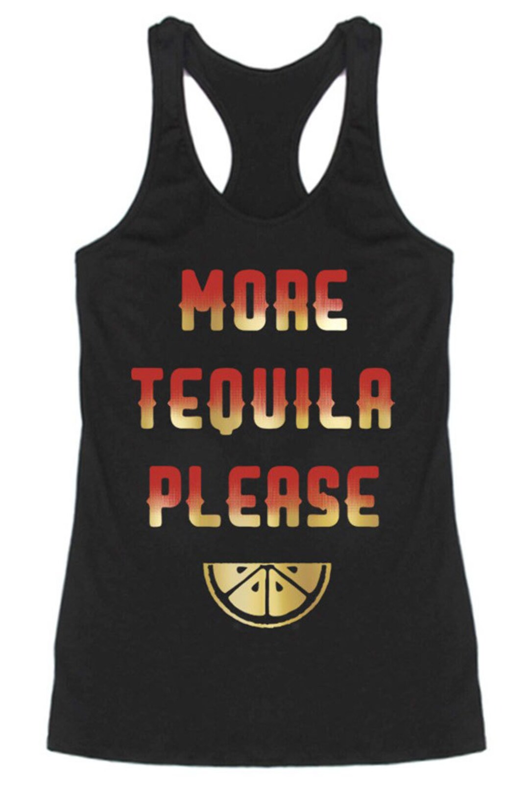 More Tequila Please Racerback Tank Top Graphic Shirt - Etsy