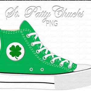 May include: Green high-top trainers with a white sole and a four-leaf clover design on the side. The text "St. Patty Chucks" is written above the shoe.