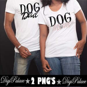 Dog Mom PNG , Dog Dad Digital Download , T shirt design , Sublimation Designs Downloads , Clip Art