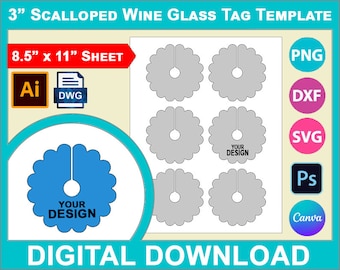 3" Scalloped Wine Glass Tag Template, Wine Glass Stem Name Tag Template, Canva, SVG, DXF, Dwg, Ai, Png, Psd, PDF 8.5"x11" sheet, Printable
