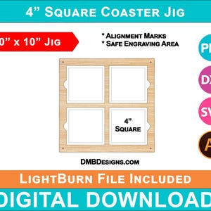 4 inch Square Coaster Engraving Jig, 4 Grid Coaster Template, SVG, LightBurn, xtool, omtech laser CO2, Digital Download