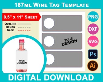 Mini Wine Blank Tag Template, 187ml Mini wine bottle favor tags, Canva, SVG, DXF, Dwg, Ai, Png, Psd, PDF 8.5"x11" sheet, Printable