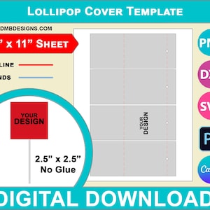 Lollipop Cover Template, No Glue, Wrapper, Canva, SVG, DXF, Dwg, Ai, Png, Psd, PDF 8.5&quot;x11&quot; sheet, Printable