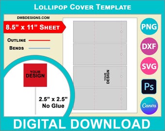 Lollipop Cover Template, No Glue, Wrapper, Canva, SVG, DXF, Dwg, Ai, Png, Psd, PDF 8.5&quot;x11&quot; sheet, Printable