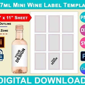 187ml Wine Label Template, Mini wine bottle Labels, Canva, SVG, DXF, Dwg, Ai, Png, Psd, PDF 8.5&quot;x11&quot; sheet, Printable