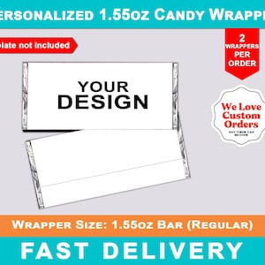 May include: Two blank candy bar wrappers with a silver foil design. The wrappers are 1.55 oz and are ready to be personalized with your own design. The text "YOUR DESIGN" is printed on the wrapper. The text "We Love Custom Orders" is printed on a sticker.