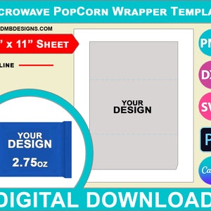Puede incluir: Una plantilla de descarga digital para un envoltorio de bolsa de palomitas de maíz para microondas. La plantilla es de 8,5 pulgadas por 11 pulgadas e incluye un marcador de posición azul para el diseño y el texto "Your Design 2.75oz". La plantilla está disponible en los formatos PNG, DXF, SVG, Photoshop y Canva.