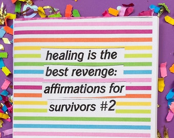 healing is the best revenge survivor affirmation zine | affirmations for complex ptsd, healing, & mental health