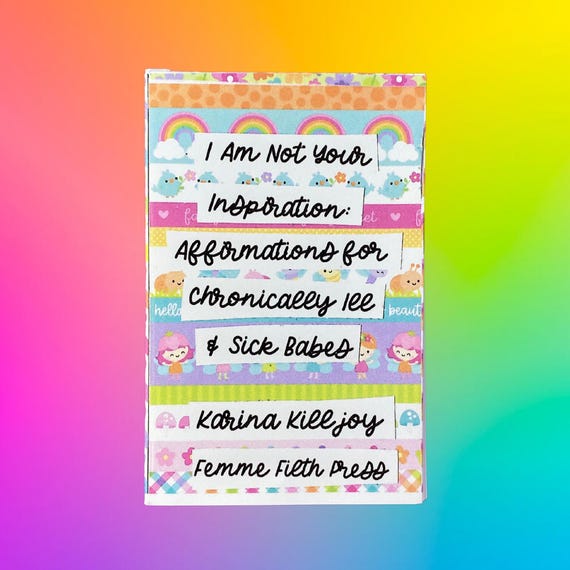 chronic illness affirmations zine | words of support for spoonies & chronically ill babes