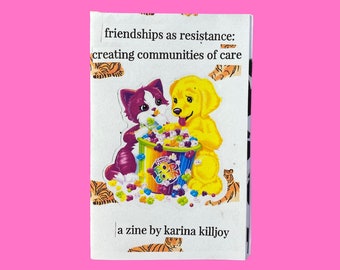 friendships as resistance zine | community care, queer friendships, platonic intimacy & mental health