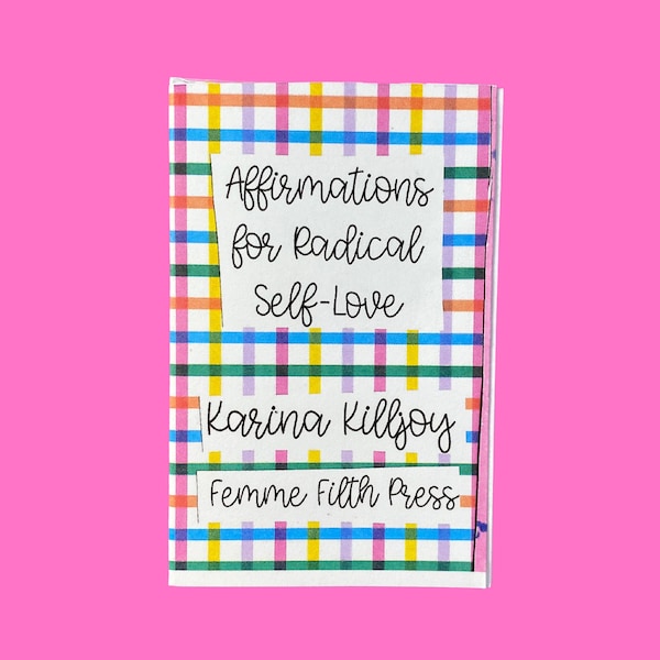 self-love affirmations zine | affirmations for self-love, compassion, & care