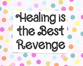 Healing is the Best Revenge #1 digital zine | a digital perzine about radical self-love, creativity, & healing