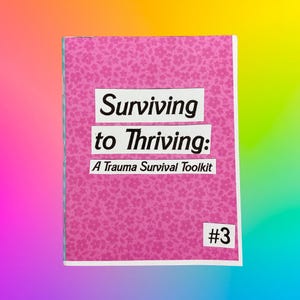 Trauma Survival Toolkit Zine: PTSD Coping Skills & Recovery
