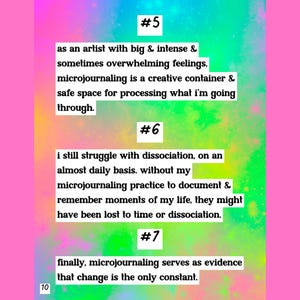 May include: A pink and colorful page with text about microjournaling. The text includes phrases like "creative container," "safe space," and "change is the only constant." Numbers 5, 6, 7, and 10 are also visible.