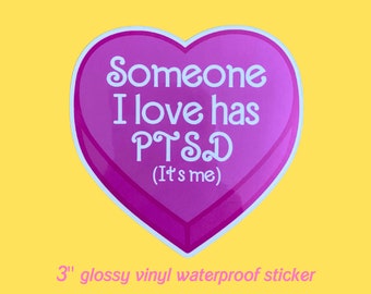 someone i love has ptsd heart sticker | pink cute self love laptop + water bottle sticker