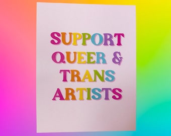Queer & Trans Artists Mini Print | LGBTQ+ Pride Art