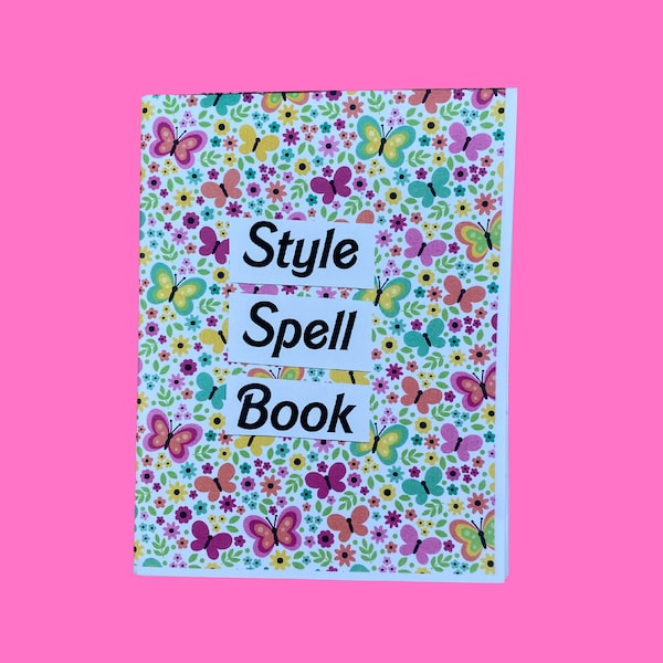 style spell book zine | a zine of advice & activities for finding your personal style