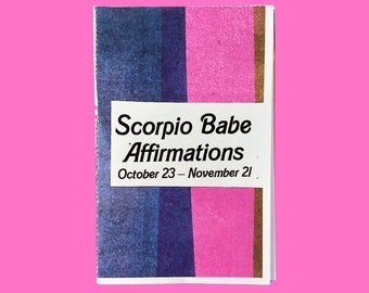 Scorpio Babe Affirmations zine | zodiac affirmation mini zine series