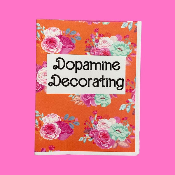 Dopamine Decorating zine | Home decor ideas, decorating for joy, interior design tips & ideas zine