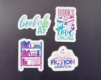Set of 4 Bookish Stickers, Bookish AF, Books Are My Love Language, I Have No Shelf Control, Fiction Addiction