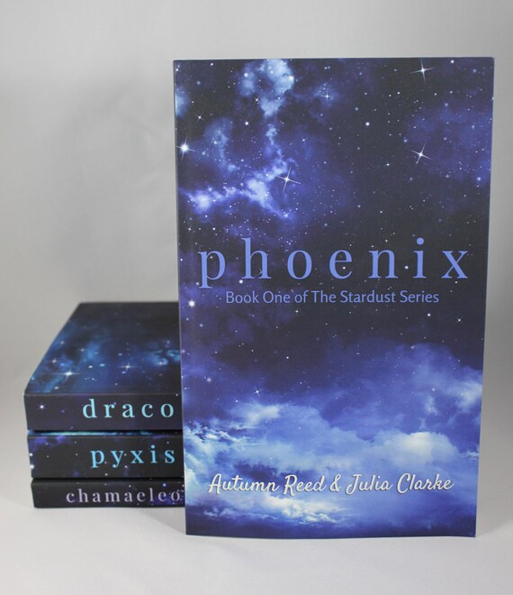 Phoenix Book One Of The Stardust Series Paperback Signed By Phoenix Book One Of The Stardust Series Paperback Signed By
