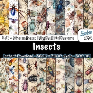 May include: A set of 20 digital seamless patterns featuring various insects, including beetles, butterflies, and moths. The patterns are in a watercolor style and are perfect for creating unique designs for fabric, wallpaper, and other projects. The text "Series #3" and "Insects" is included in the image.
