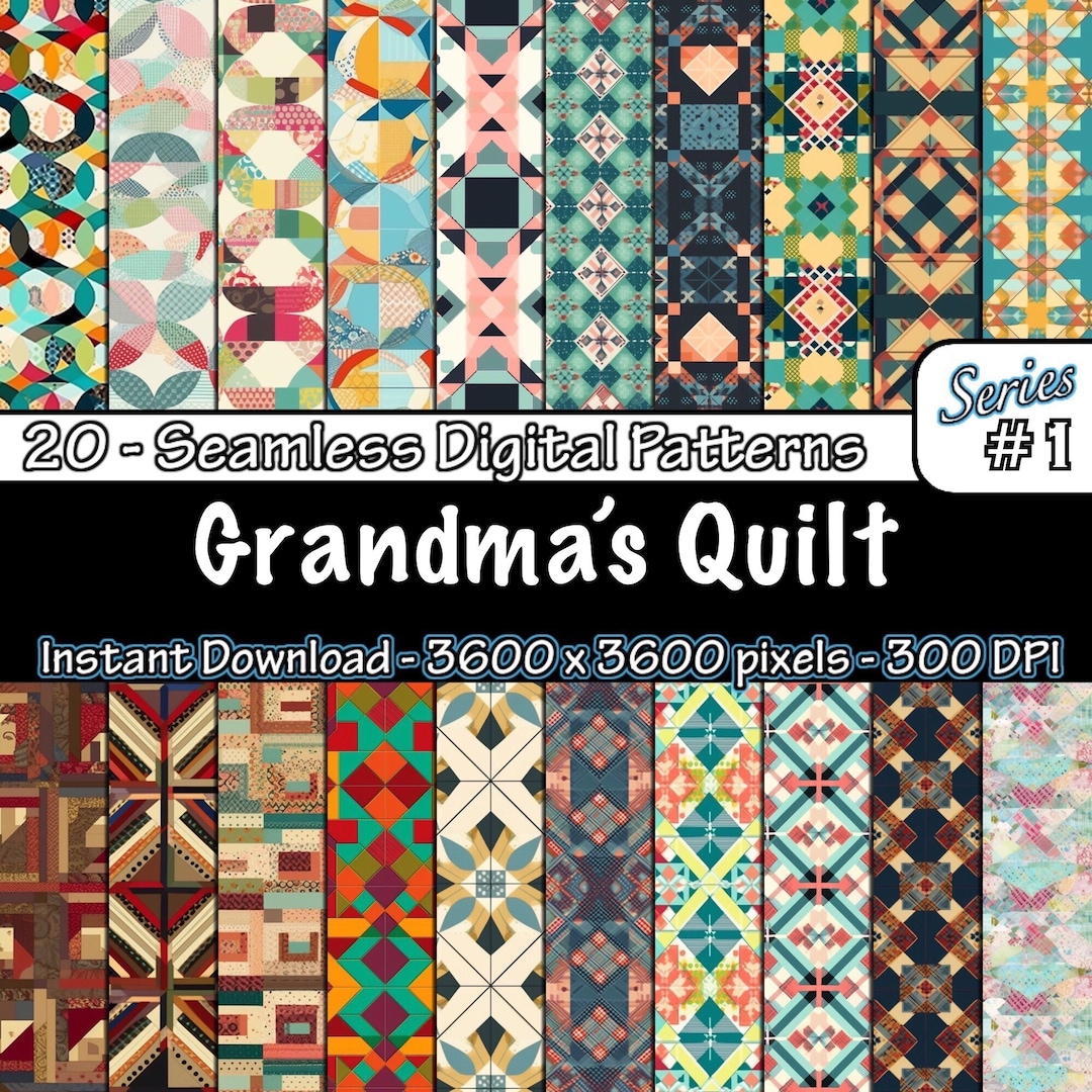 20 Unique Seamless Grandma’a Quilt Like Patterns 1st Pack- Digital ...