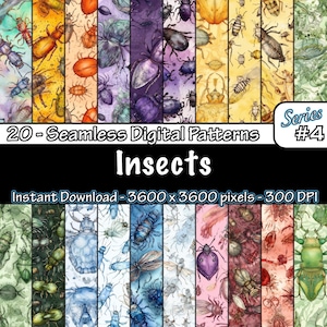Könnte beinhalten: Eine Sammlung von 20 nahtlosen digitalen Mustern mit Aquarellillustrationen verschiedener Insekten. Die Muster zeigen eine Vielzahl von Farben und Insektenarten, mit dem Text "Insects" und "Series #4". Das Bild enthält auch den Text "Instant Download - 3600 x 3600 Pixel - 300 DPI".