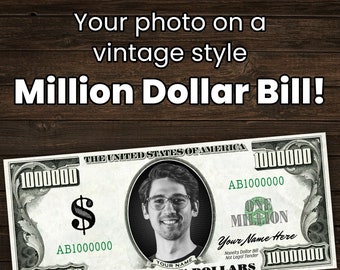 Custom RETRO Novelty Million Dollar Bill - Custom Made To Order - Great for Birthdays, Anniversaries, Etc - Includes Free Cases