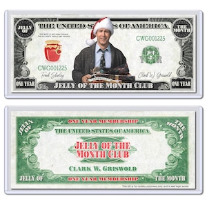 Clark Griswold - Christmas Vacation Dollar Bill - Jelly of the Month Gag Gift Novelty Gift Chevy Chase