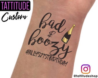 Bad and Boozy Tattoos | Bad and Boujee, bride or die, bad and boozy birthday party, bad and boozy bachelorette, kinda bad kinda boujee