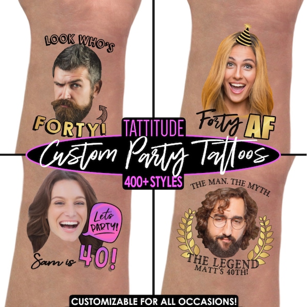 40th Birthday Party Tattoo Favors | 40th birthday for women, for man, custom tattoo, personalized tattoo, temporary, if lost, face, photo