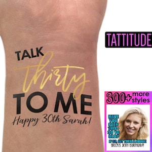 Talk Thirty To Me Tattoo, Gold Tattoo, Dirty Thirty, Dirty 30 Tattoo, Foil Tattoo, 30th Birthday, 30th Birthday Tattoo, Flash Tat, custom