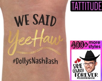 western bachelorette party tattoos, cowgirl bachelorette, country, bridal shower, we said nashville, yeehaw, western, boots & bling, favors