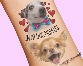 In My Dog Mom Era Tattoos Custom Personalized Dog Photo Tattoos Pet Face Tattoo Dog Picture Tattoos with Hearts Gift for Dog Mom Mama Owner