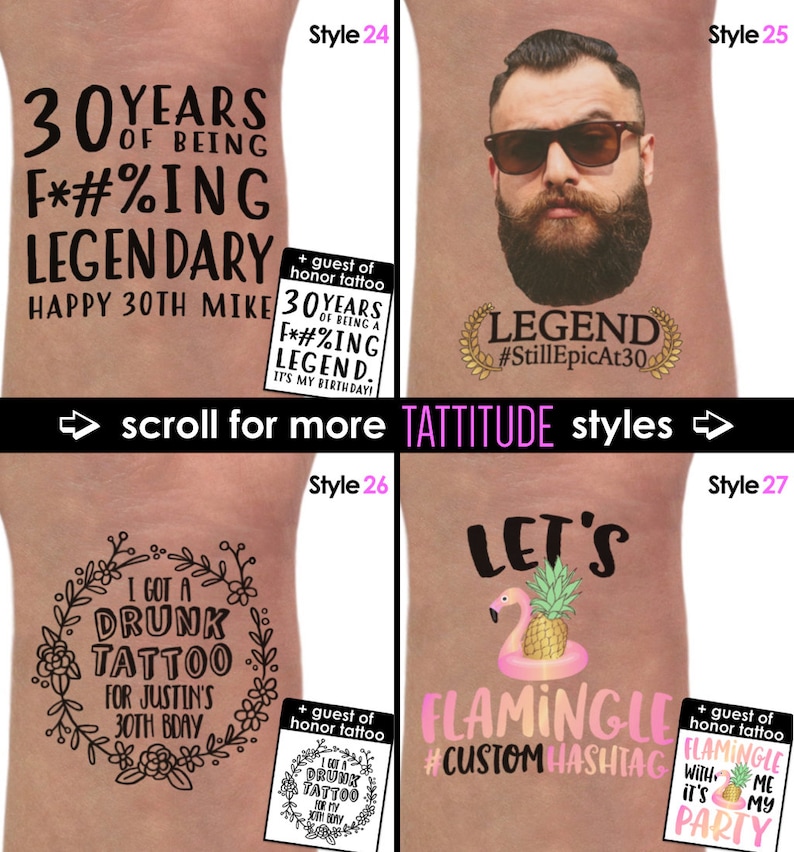 May include: Four different temporary tattoo designs for a 30th birthday party. The designs include a funny saying, a portrait of a man with a beard, a floral wreath with a saying, and a flamingo with a pineapple.