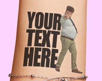 Fully Custom Temporary Tattoos with Face Photo and Personalizable Text for unique party favors and gifts for him and for her