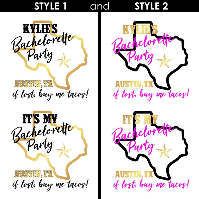 May include: Two different styles of printable bachelorette party signs featuring a Texas outline with the text "Kylie's Bachelorette Party" and "Austin, TX if lost, buy me tacos!" in gold and black text. The second sign also includes the text "It's My Bachelorette Party" in pink and gold text.