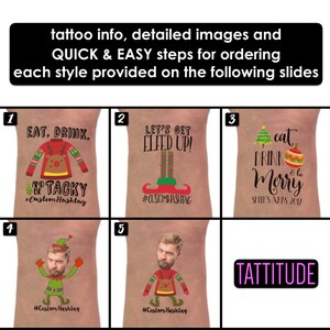 May include: A set of five temporary Christmas-themed tattoos. The tattoos feature festive designs, including a Christmas sweater, an elf, and a Christmas tree. The tattoos are labeled with numbers 1 through 5. The text "TATTITUDE" is printed in pink on a black rectangle.